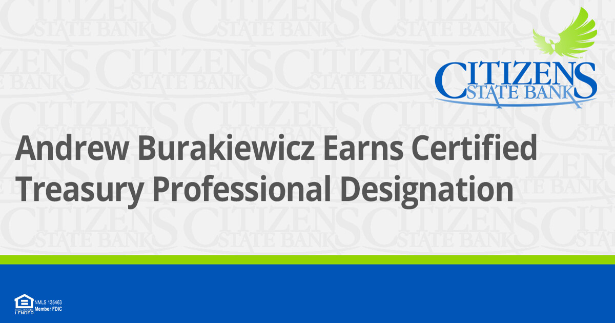 Andrew Burakiewicz Earns Certified Treasury Professional Designation