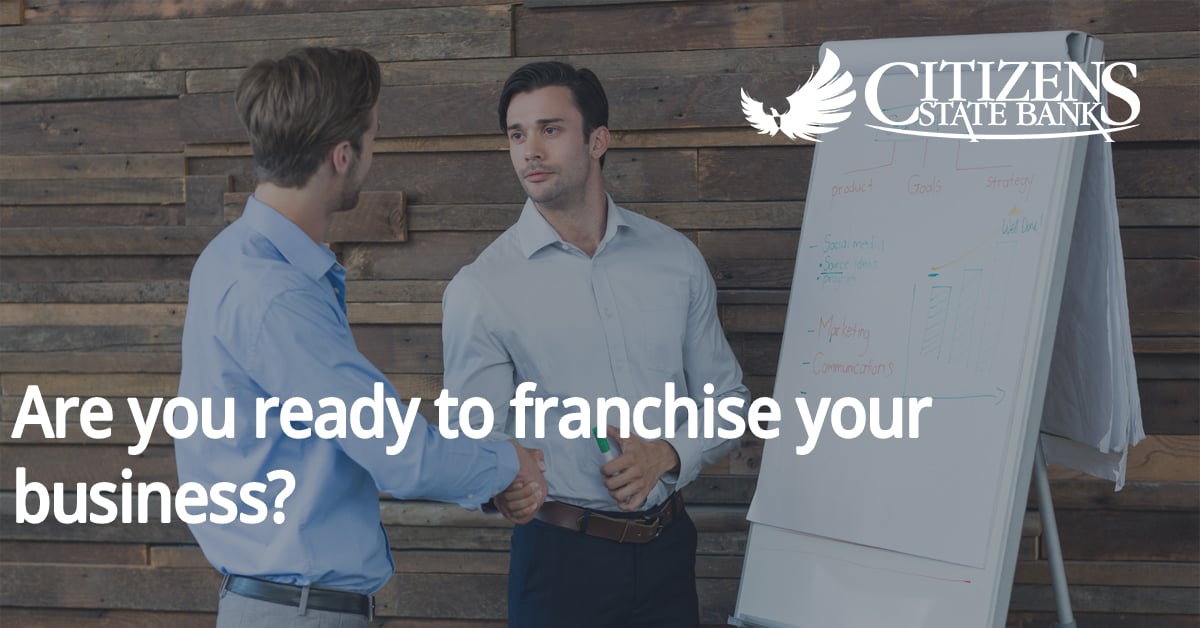 Are you ready to franchise your business?