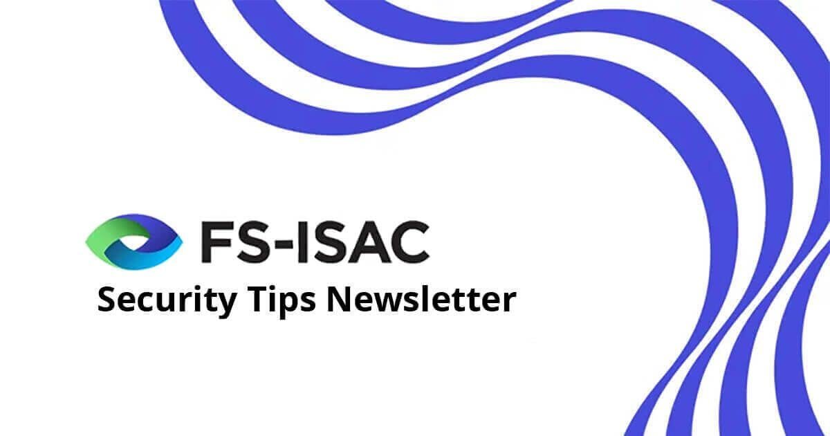 FS-ISAC logo for Security Tips Newsletter