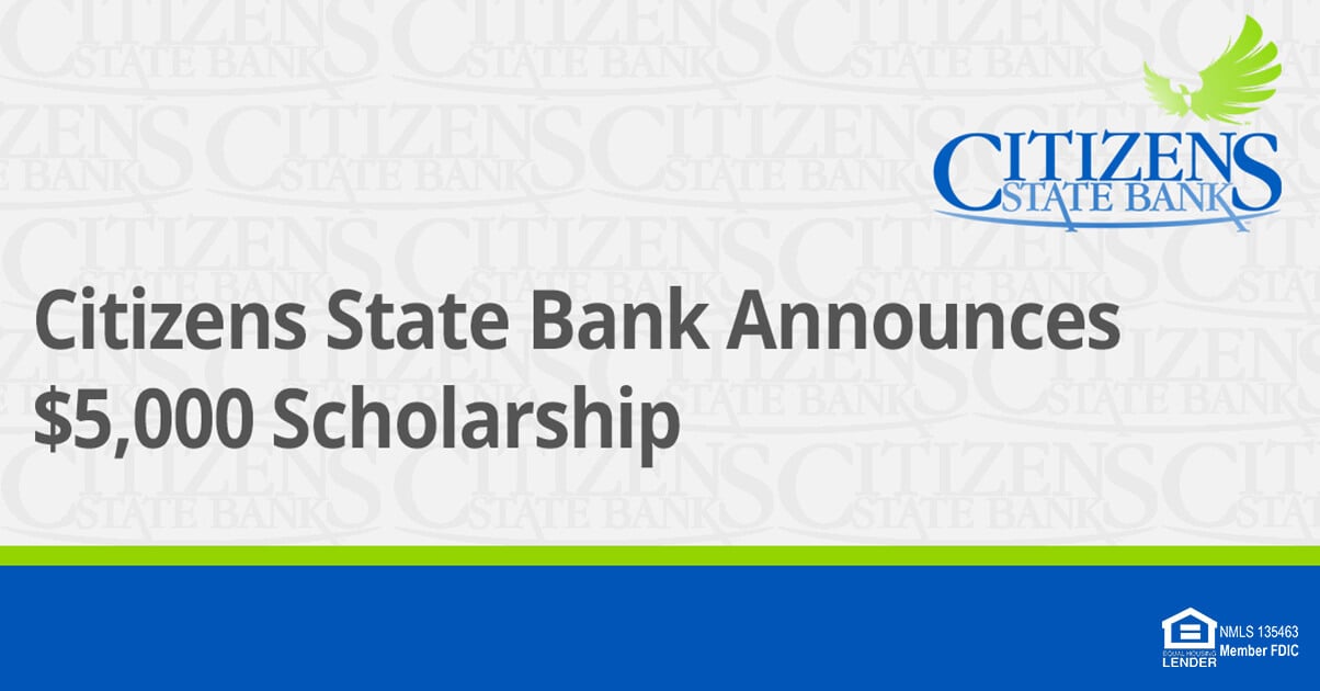 Citizens State Bank Announces Community Scholarship