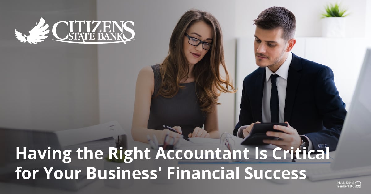 Having the Right Accountant is Critical for Your Business' Financial Success