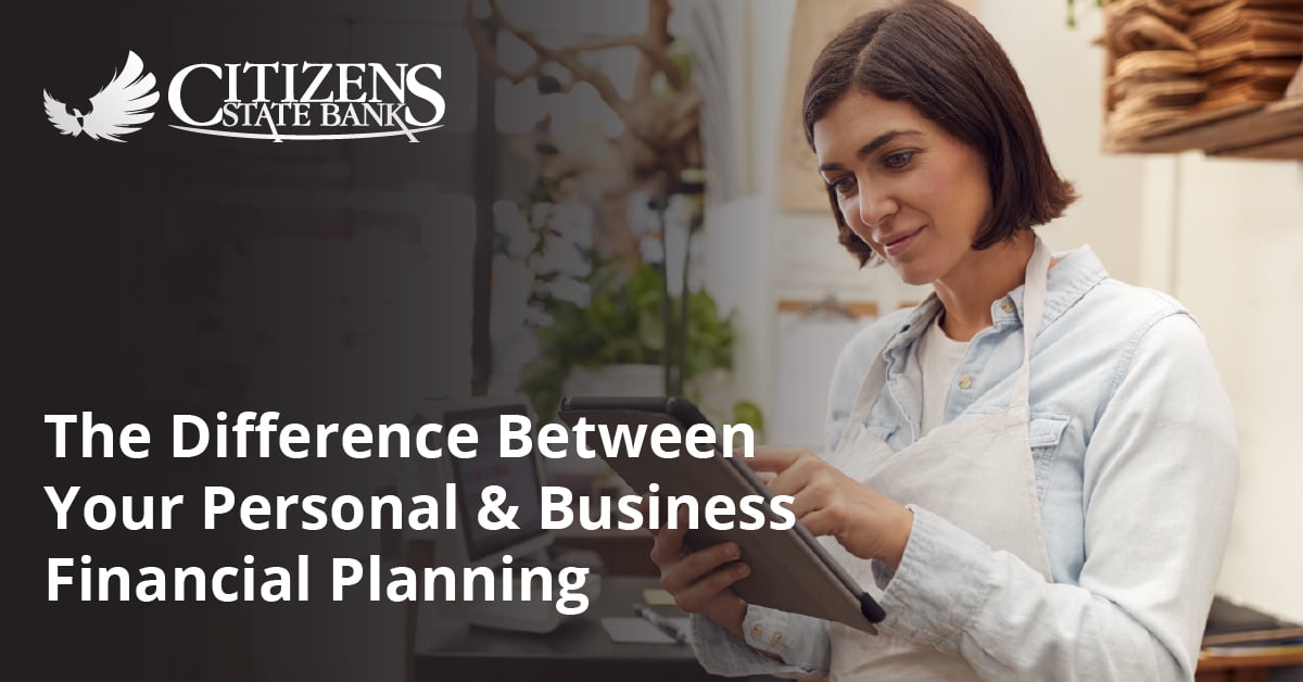 Image for The Difference Between Your Personal and Business Financial Planning