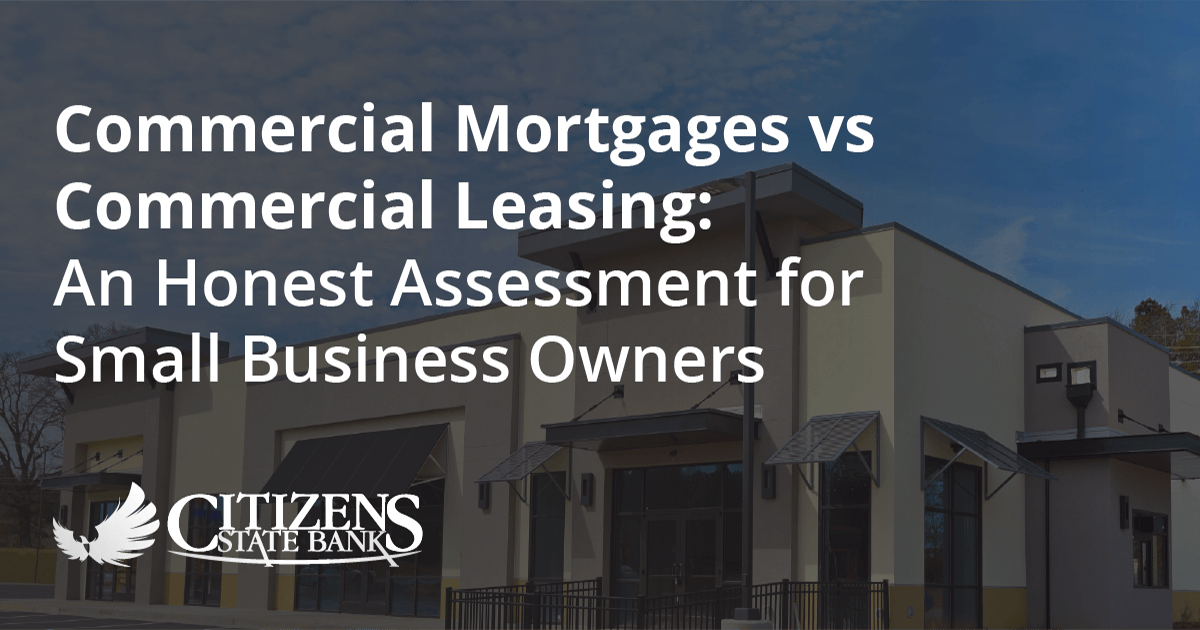 Commercial Mortgages vs Commercial Leasing