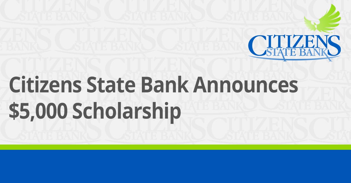 Citizens State Bank Scholarship 2019