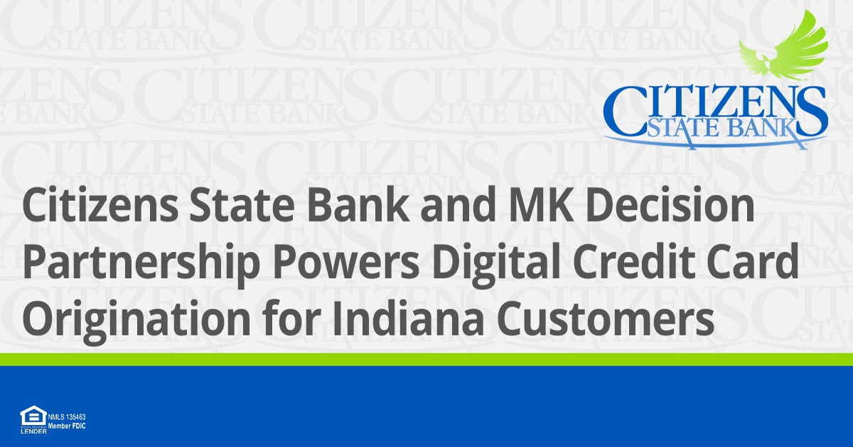 CSB & MK Decision Partnership Powers Digital Credit Card Origination