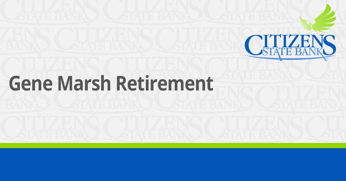 Commercial Relationship Manager Gene Marsh Retires