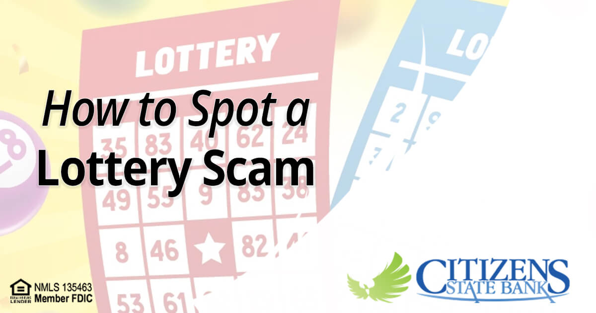 How To Spot A Lottery Scam