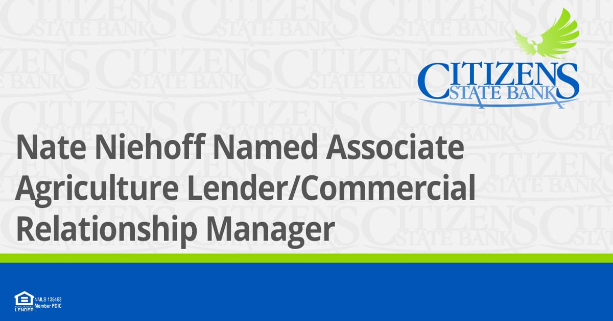 Nate Niehoff Named Associate Ag Lender/Commercial Relationship Manager