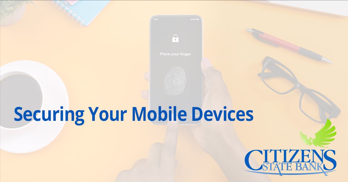 Securing Your Mobile Devices