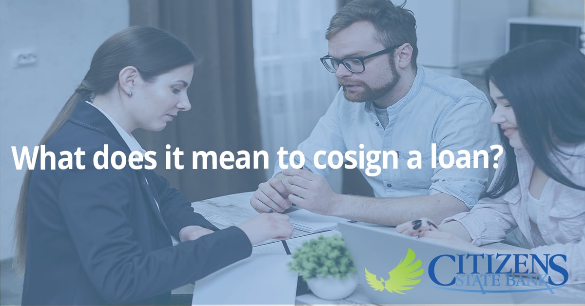 What does it mean to cosign a loan?