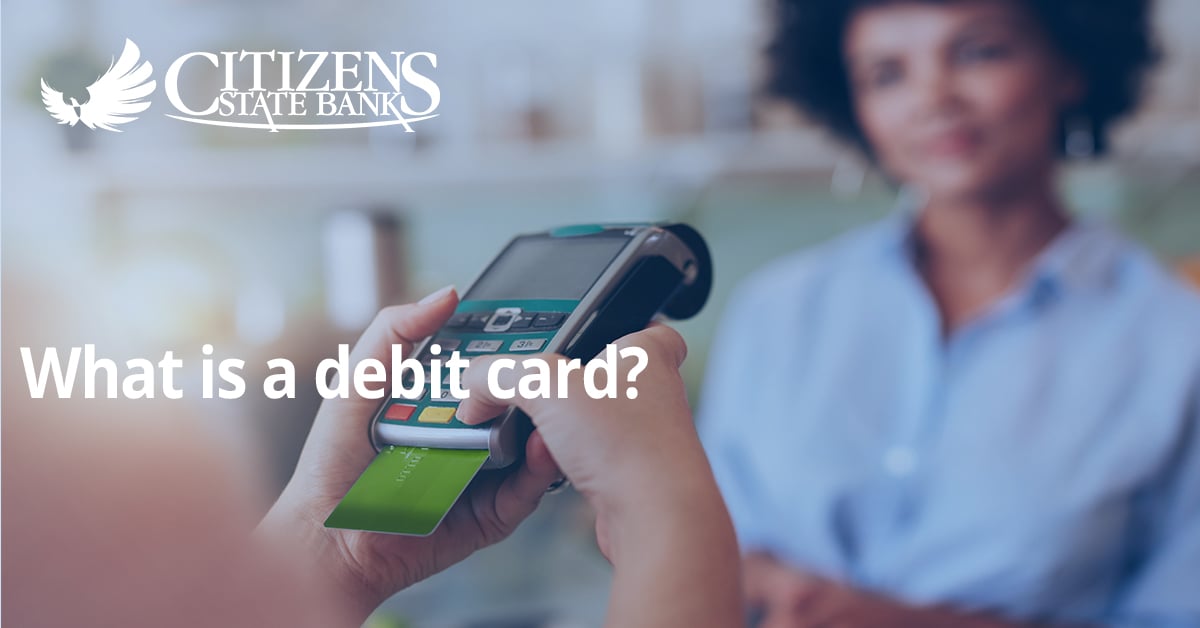 What is a Debit Card?