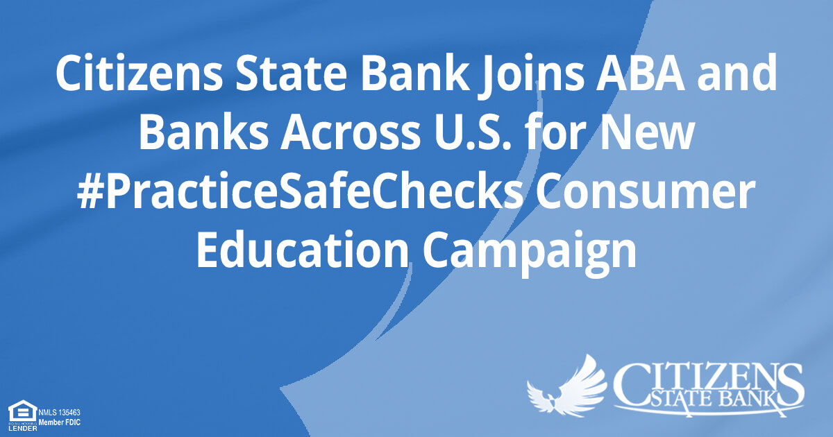 CSB joins ABA and banks across the country for consumer education campaign