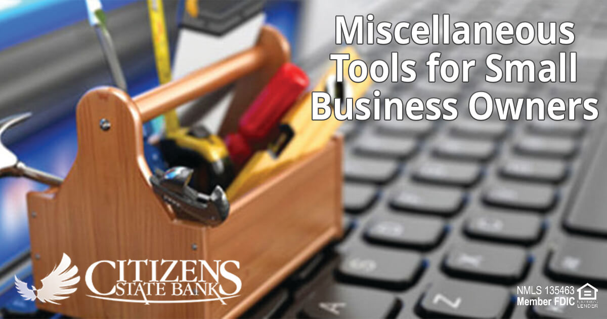 Miscellaneous Tools for Small Business Owners