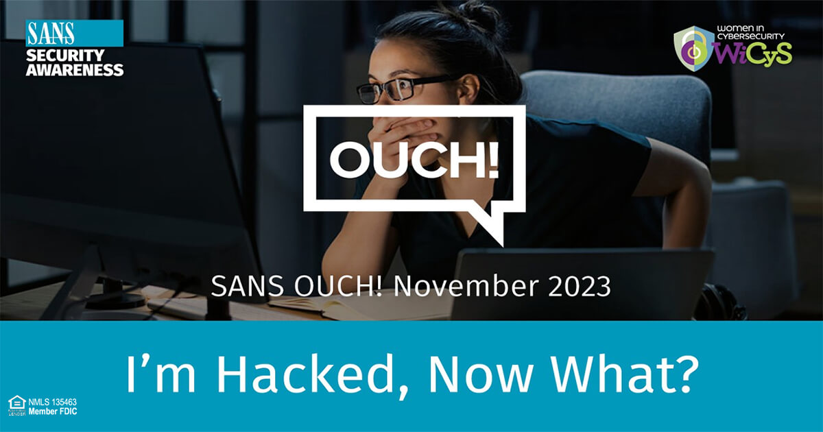 SANS Ouch! Newsletter Nov 2023 I'm Hacked, Now What?