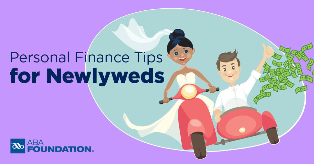 The American Bankers Association Shares Personal Finance Tips for Newlyweds