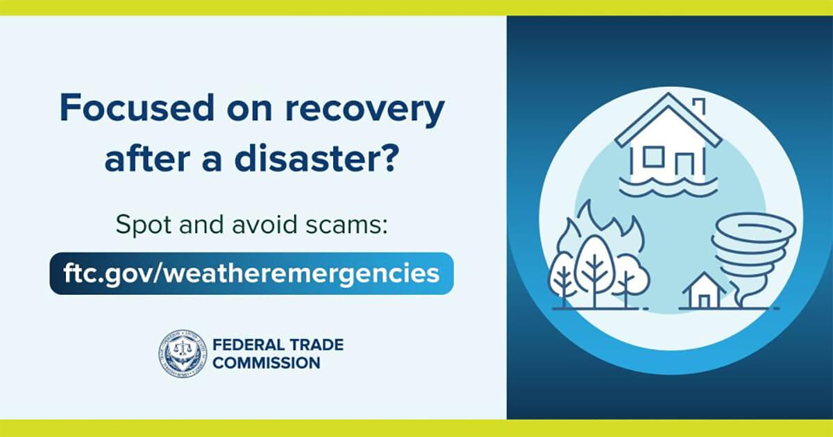 Staying Alert to Disaster-Related Scams